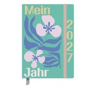 Terminkalender Jahresbegleiter Mein Jahr 2027: Terminplaner 13 x 18,5 cm I Kalendarium in Deutsch I Platz für Notizen und Lesezeichenband