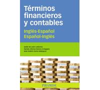 Términos financieros y contables: Inglés-Español/Español-Inglés (Economía y Empresa)