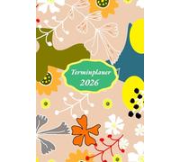 Terminplaner 2026: Kalender 2026 buchkalender a5 1 tag eine seite - Tag mit Zeiteinteilung | 365 Tage | Terminkalender