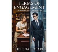 Terms of Engagement: A Story of Debt and Desire: 1 (The Vow Equation Series)