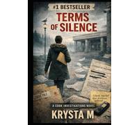Terms of Silence: A Cook Investigations Novel