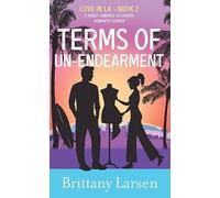 Terms of Un-Endearment: Love in La (Center Point Premier Romance (Large Print))