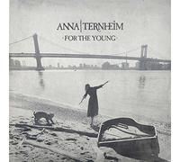 Ternheim, Anna - For the Young