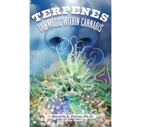 Terpenes: The Magic in Cannabis