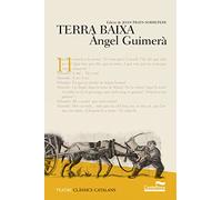 Terra Baixa. Clàssic catalans (ed. 2017): 11 (Clàssics Catalans)