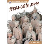 Terra-Cotta Army (Digging Up the Past)
