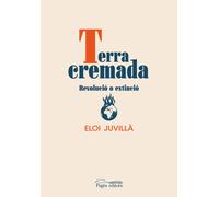 Terra cremada | Eloi Juvillà