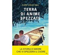 Terra di anime spezzate (Narrativa Nord)