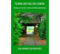 Terra Do Faz De Conta (ebook)