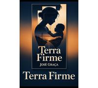 Terra Firme: Nenhuma mulher é uma ilha - mas às vezes precisa aprender a sê-lo