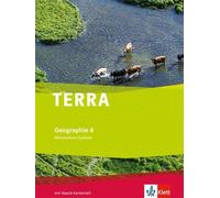 TERRA Geographie 8. Ausgabe Sachsen Mittelschule, Oberschule: Schulb (Tapa dura)
