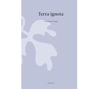 Terra ignota / La crecida del día (REVERSOS)