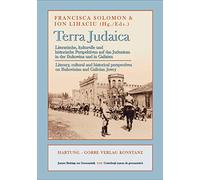 Terra Judaica: Literarische, kulturelle und historische Perspektiven auf das Judentum in der Bukowina und in Galizien / Literary, cultural and ... on Bukovinian and Galician Jewry: 23