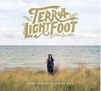 Terra Lightfoot - Every Time My Mind Ru [Vinilo]