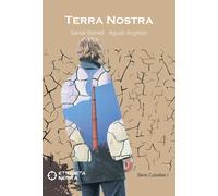TERRA NOSTRA | Agustí Argimon Ribas, Xavier Borrell Campos