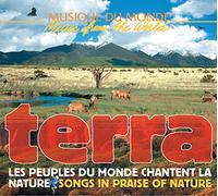 Terra: Songs in Praise of Nature
