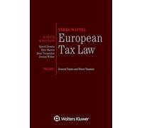 Terra/Wattel - European Tax Law: Volume I - General Topics and Direct Taxation