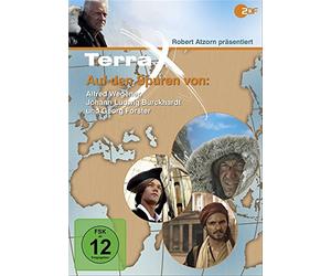 Terra X - Auf den Spuren von: Albfred Wegener, Johann Ludwig Burckhardt und Georg Forster [Alemania] [DVD]