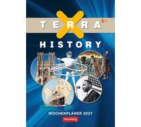 Terra X History Wochenplaner 2027: Spannende Entdeckungen und kuriose Fakten aus der Geschichte in einem Wochen-Kalender mit Aha-Effekt. Wöchentlich Neues lernen im Format 25 x 35,5 cm