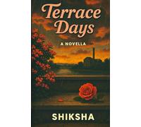 Terrace Days: Love, Letters, and the Last Summer Together