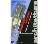 Terragni virtuale. Il CAAD nella ricerca storico critica (Universale di architettura)