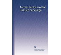 Terrain factors in the Russian campaign