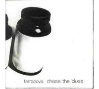 Terranova - Chase the Blues [Vinilo]