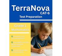 TerraNova Grade 1 Math Workbook: 320 CAT 6 Practice Questions with Answer Key