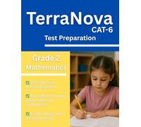 TerraNova Grade 2 Math Workbook: 320 CAT 6 Practice Questions with Answer Key