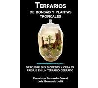 Terrarios de bonsáis y plantas tropicales