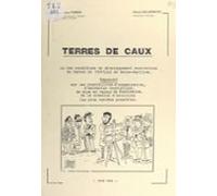 Terres De Caux Ou Les Conditions De Développement Touristique Du Canto