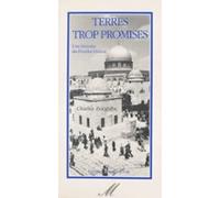 Terres Trop Promises : Une Histoire Du Proche-orient (ebook)