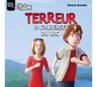 Terreur À Lauberge Du Lac (audiolibro)