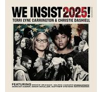 Terri Lyne Carrington & Christie Dashiell – We Insist 2025! – CD – Importación USA
