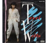 TERRI WELLS / I'LL BE AROUND