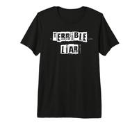 Terrible Mentiroso Camiseta Premium