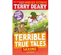 Terrible True Tales: Saxons