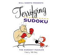 Terrifying Sudoku (Will Shortz Presents...)