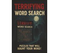 Terrifying Word Search: horror word search puzzle book, scary word search for adults, creepy puzzle book for Halloween, spooky word search activity ... horror activity book for teens and adults