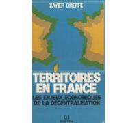 Territoires En France : Les Enjeux Économiques De La Décentralisation