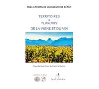 Territoires & Terroirs de la vigne et du vin