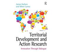 Territorial Development and Action Research: Innovation Through Dialogue