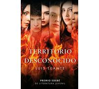 TERRITORIO DESCONOCIDO (Premio EDEBÉ de Literatura Juvenil 2023) (Periscopio)