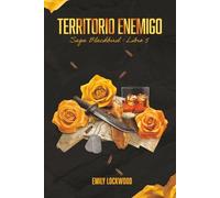 Territorio enemigo: (Saga Blackbird, Libro 5)