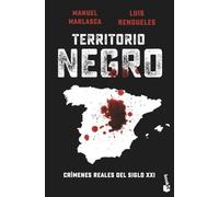 Territorio negro: Crímenes reales del siglo XXI (Actualidad)