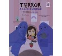 Terror A La Oscuridad / My Friend The Dark