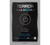 TERROR A LA XARXA II: LA DONA AMB EL COR PLE DE TEMPESTES