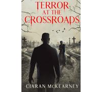 Terror At The Crossroads
