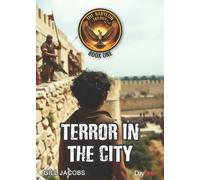 Terror in the City: The Babylon Trilogy Book 1
