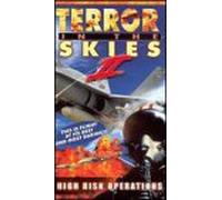 Terror in the Skies - Terror in Skies: High Risk Operations [Alemania] [VHS]